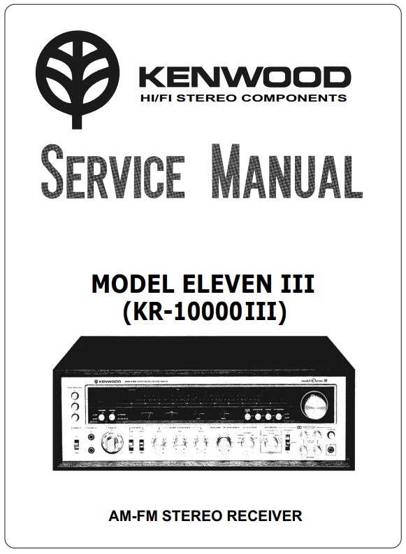 Kenwood Model Eleven III Service Manual